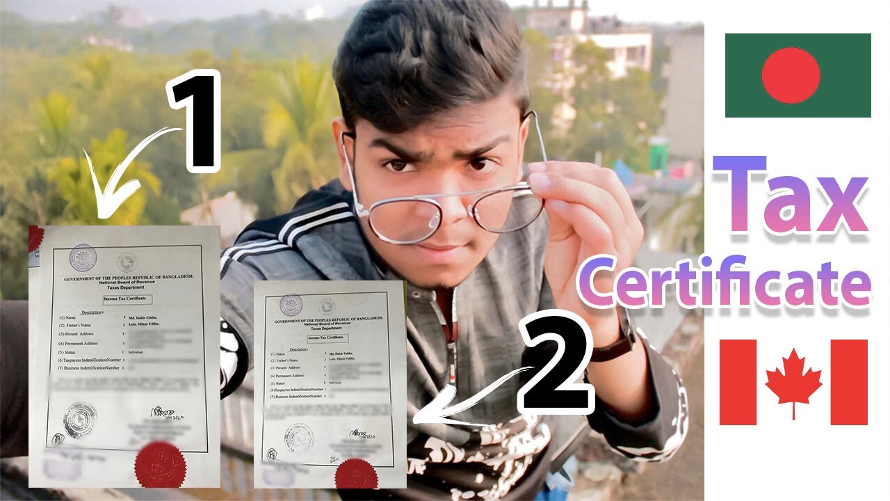 (must for visa) Tax Certificate To Study In Canada From Bangladesh