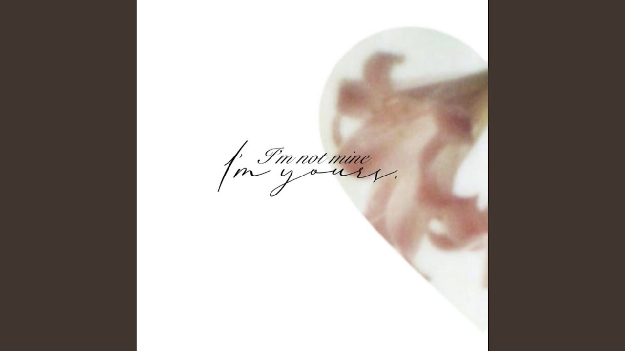 i'm not mine, i'm yours bekijken op YouTube i'm not mine, i'm yours bekijken op YouTube