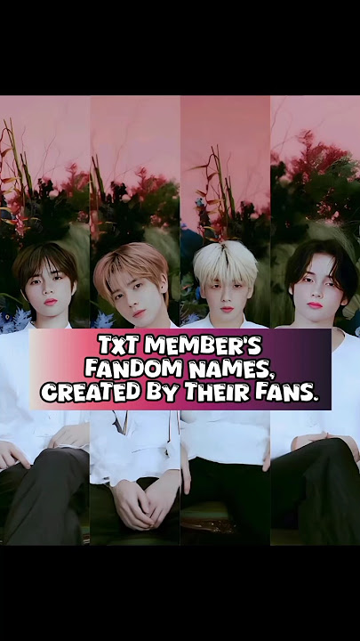Fandom names of TXT Members. #kpop #yt #kpopshort #ytshort #txt #txtedit #txtshorts #trendingshorts