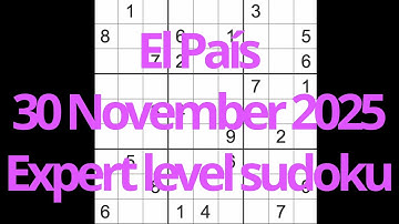 Sudoku solution – El País 30 November 2025 Expert level