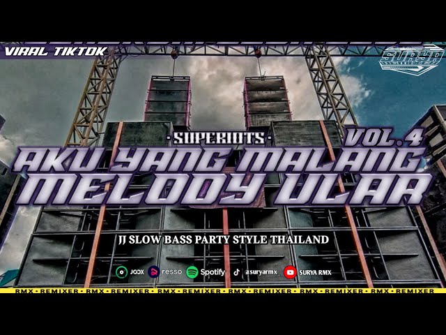 DJ AKU YANG MALANG VOL.4 X MENGULAR SLOW BASS FULL MENGKANE • SUPERIOTS class=