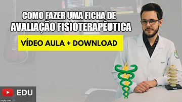 Como fazer uma anamnese de fisioterapia?