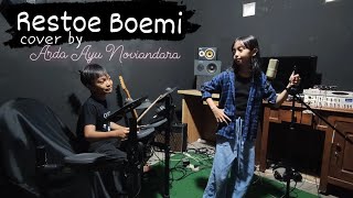 RESTOE BOEMI DEWA19(COVER BY ARDA AYU NOVIANDARA)