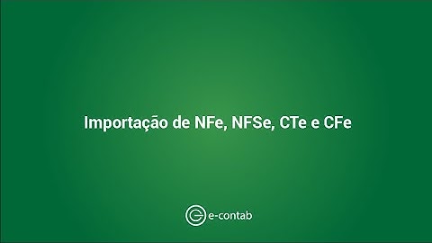 AutoCont - Importação de NFe, NFSe, CTe e CFe