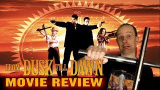 From Dusk Till Dawn (1996) movie review