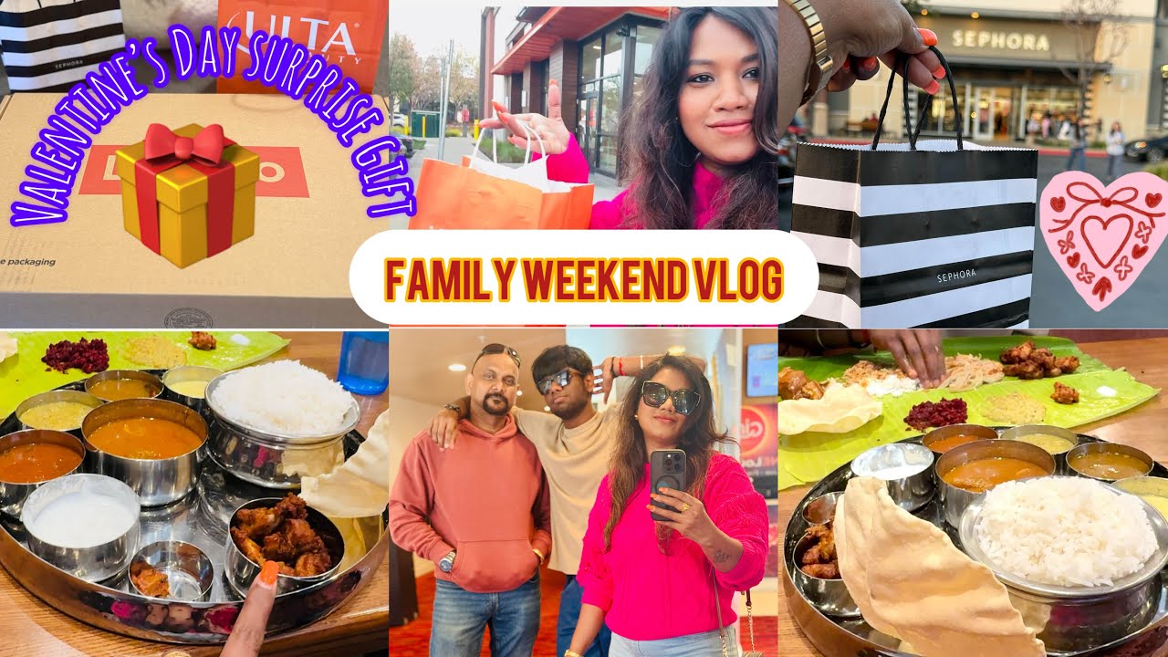 தமிழ்–USA 🇺🇸 |🌸Weekend Movie | Lunch at Annachi Kadai Fremont-Valentine Surprise |Sephora shopping🛍️