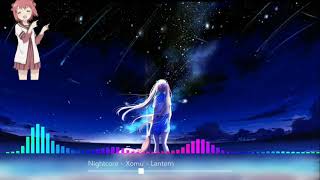 Nightcore - Xomu - Lantern