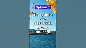 OPTIMISM: The optimist sees opportunity in every challenge 💯😍 #shorts #qoutes #optimism #short