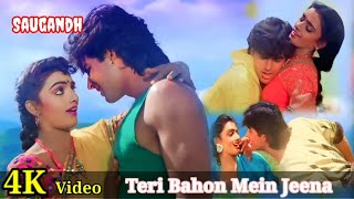 Teri Bahon Mein Jeena Hain 4K Video Song Saugandh Akshay Kumar @Amitkumar63779