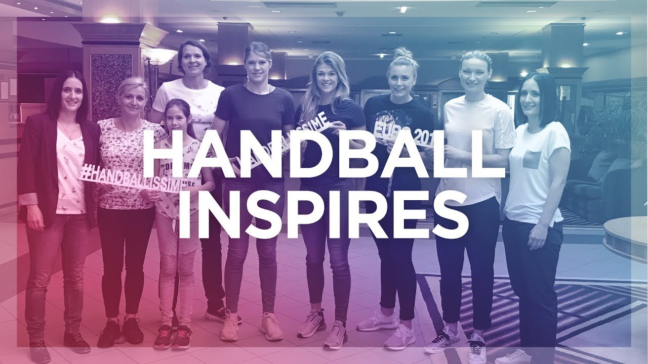 inspires generations | Women's EHF EURO 2018 - YouTube