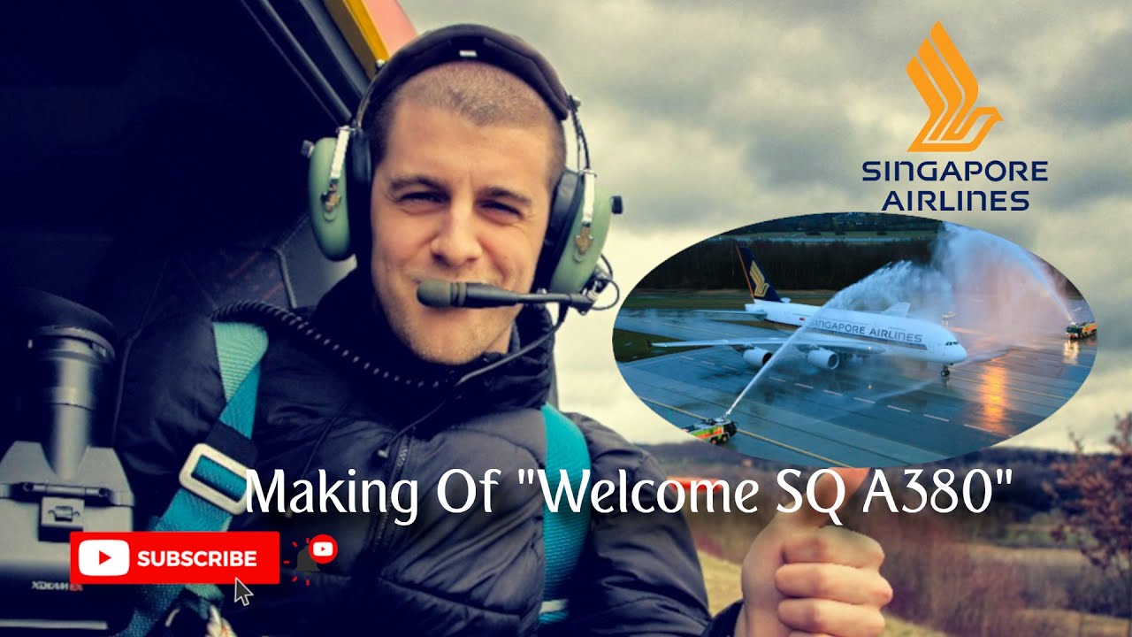 Making of | Welcome Singapore A380 | Zurich Airport