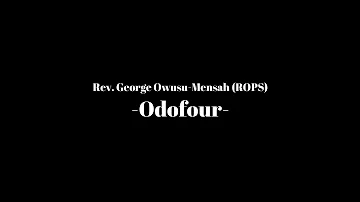 Odofour | Rev George Owusu Mensah