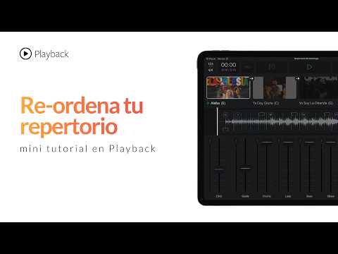 Como re-ordenar tu setlist en Playback
