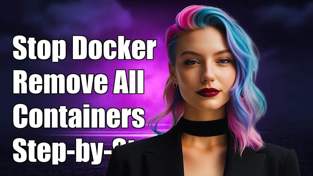 How to Stop and Remove All Docker Containers: A Step-by-Step Guide ...