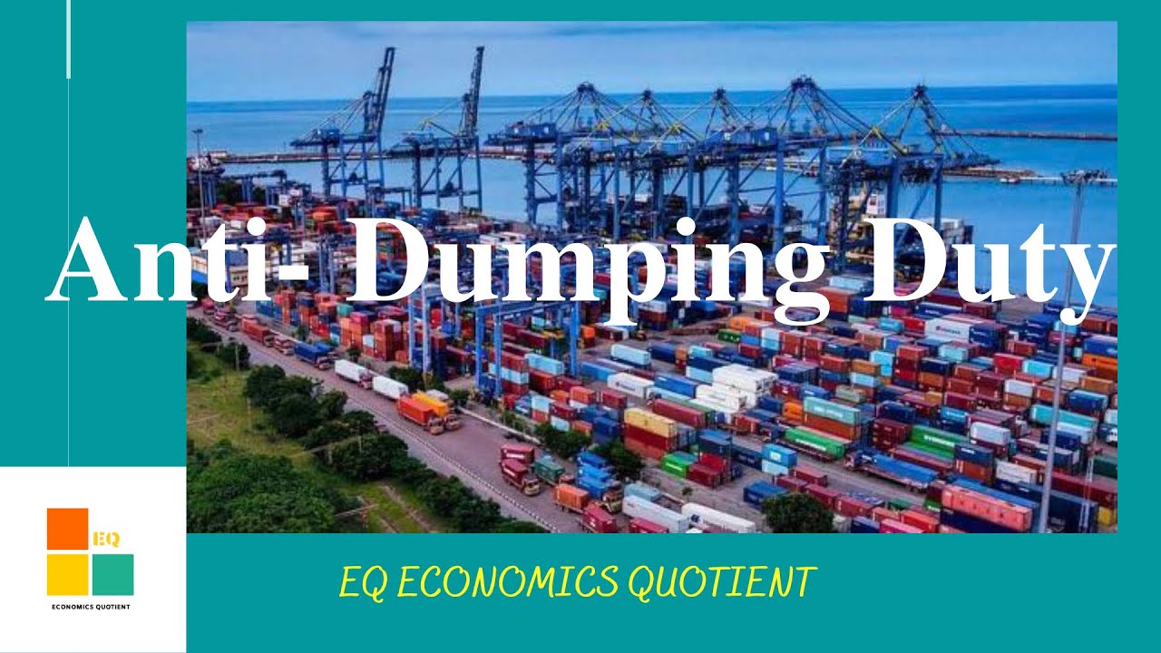 ANTIDUMPING DUTYEQ ECONOMICS QUOTIENT YouTube