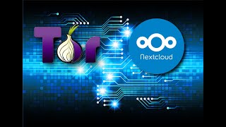 Setup Nextcloud Tor Hidden Service (My Shortcut Tip!)