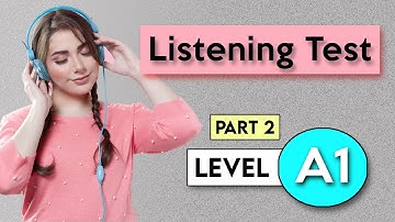A1 Listening Test - Part 2 | English Listening Test