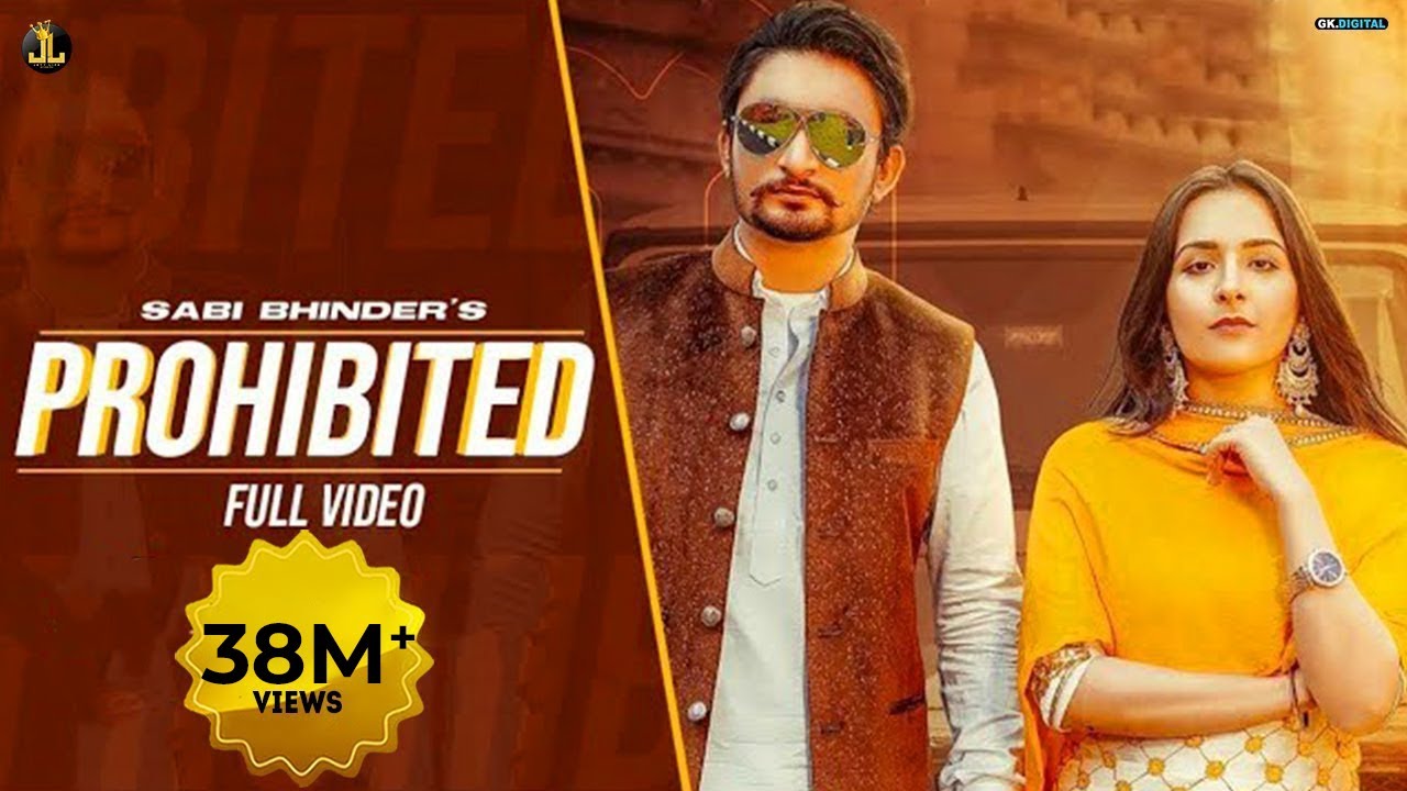 Prohibited : Sabi Bhinder (Full Video) Gurlez Akhtar | Avvy Sra | New Punjabi Songs 2020