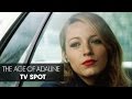 The Age Of Adaline (2015 Movie - Blake Lively) Official TV Spot – “Possible”