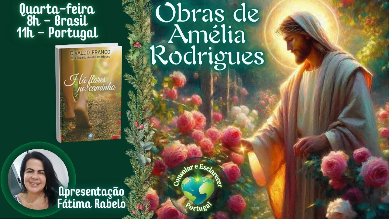 Obras de Amélia Rodrigues | Há Flores no Caminho | Fátima Rabelo | 04.03.26