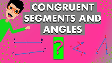 GEOMETRY | CONGRUENT SEGMENTS AND ANGLES EXPLAINED + PRACTICE - OH MATH GAD