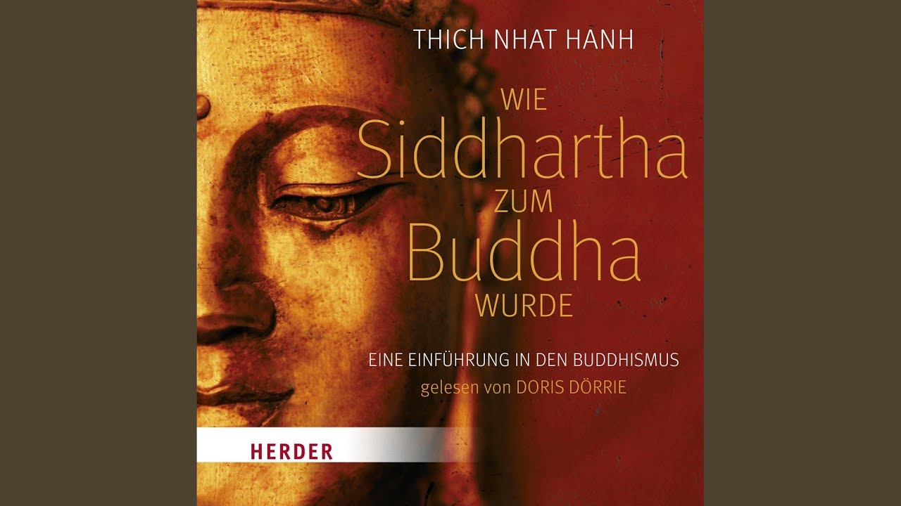 Wie Siddhartha Zum Buddha Wurde Kapitel 5 - Wie Siddhartha zum Buddha wurde - YouTube