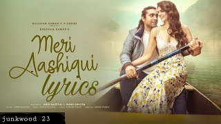 Meri Aashiqui  Jubin Nautiyal  S    jubinnautiyal romantic