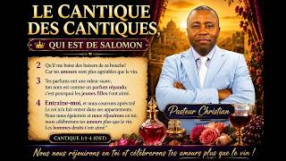 Décoder Le Cantique des cantiques (Partie 3)