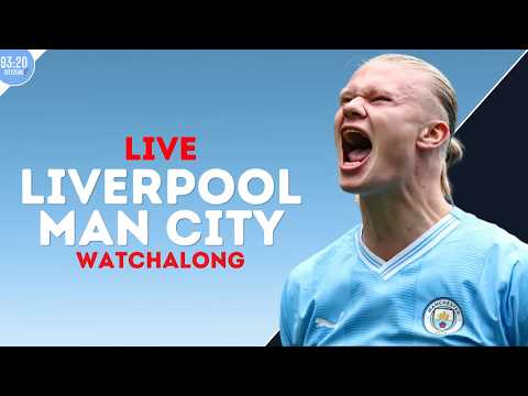 Thumbnail for Liverpool vs Man City LIVE Watchalong! | "Us Against The World" 🩵