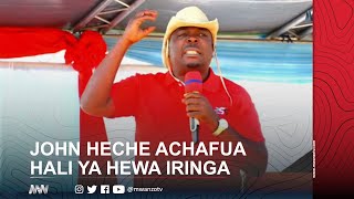 JOHN HECHE ACHAFUA HALI YA HEWA IRINGA, AWAPIGA SPANA VIONGOZI WA SERIKALI, ATOA MADINI MAZITO