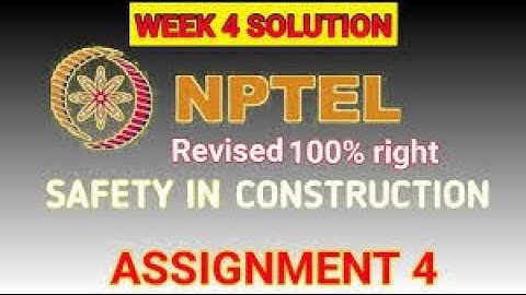 Safety in Construction  | Week 1 Quiz | Assignment 1 Solution | NPTEL | SWAYAM 2023