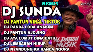 DJ SUNDA REMIX PANTUN VIRAL TIKTOK 2026 🎧 SUPER BASS EMPUK - DJ RANDA LOBA ANAKNA ❤ BIKIN NGAKAK🤣
