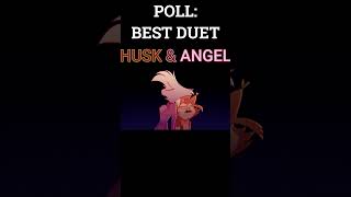 Best Duet Duo in #hazbinhotel #music  #helluvaboss
