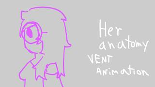anatomy // vent animation