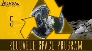 Reusable Space Program | Episode 05 | Munar Orbit | KSP
