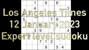 Sudoku solution – Los Angeles Times sudoku 12 January 2023 Expert level