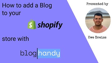 How to add a Blog to your Shopify store with BlogHandy