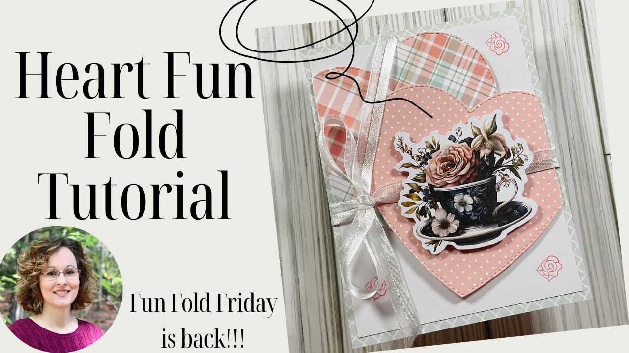 Heart Fun Fold Card Tutorial | Fun Fold Friday #1