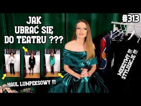 Wideo: 3 sposoby ubierania się do teatru