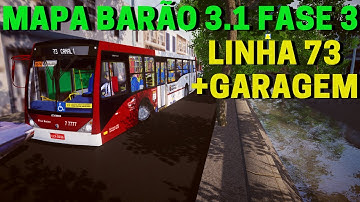 🔴Gameplay Mapa Barão 3.1 Linha 73 Canal 1 Ana Costa Circular Até a Garagem Proton Bus Simulator