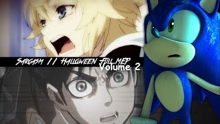{ÐѵᎦ} Sarcasm ~「Halloween Full MEP」 // Volume 2