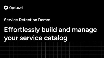 Service Detection Demo: Effortlessly build and manage your service catalog