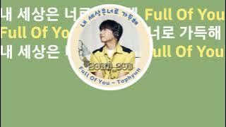 Tophyun (탑현)-Full of you (내 세상은 너로 가득해) | THAISUB