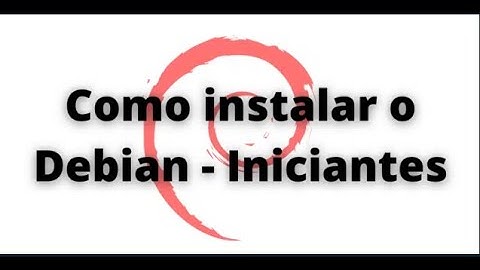 Instalação Debian  10.12.0-amd64-xfce-CD-1 no Virtual Box