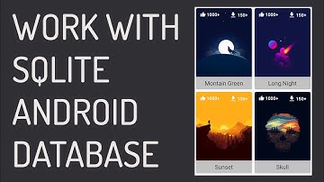 Work With SQLite Database Android