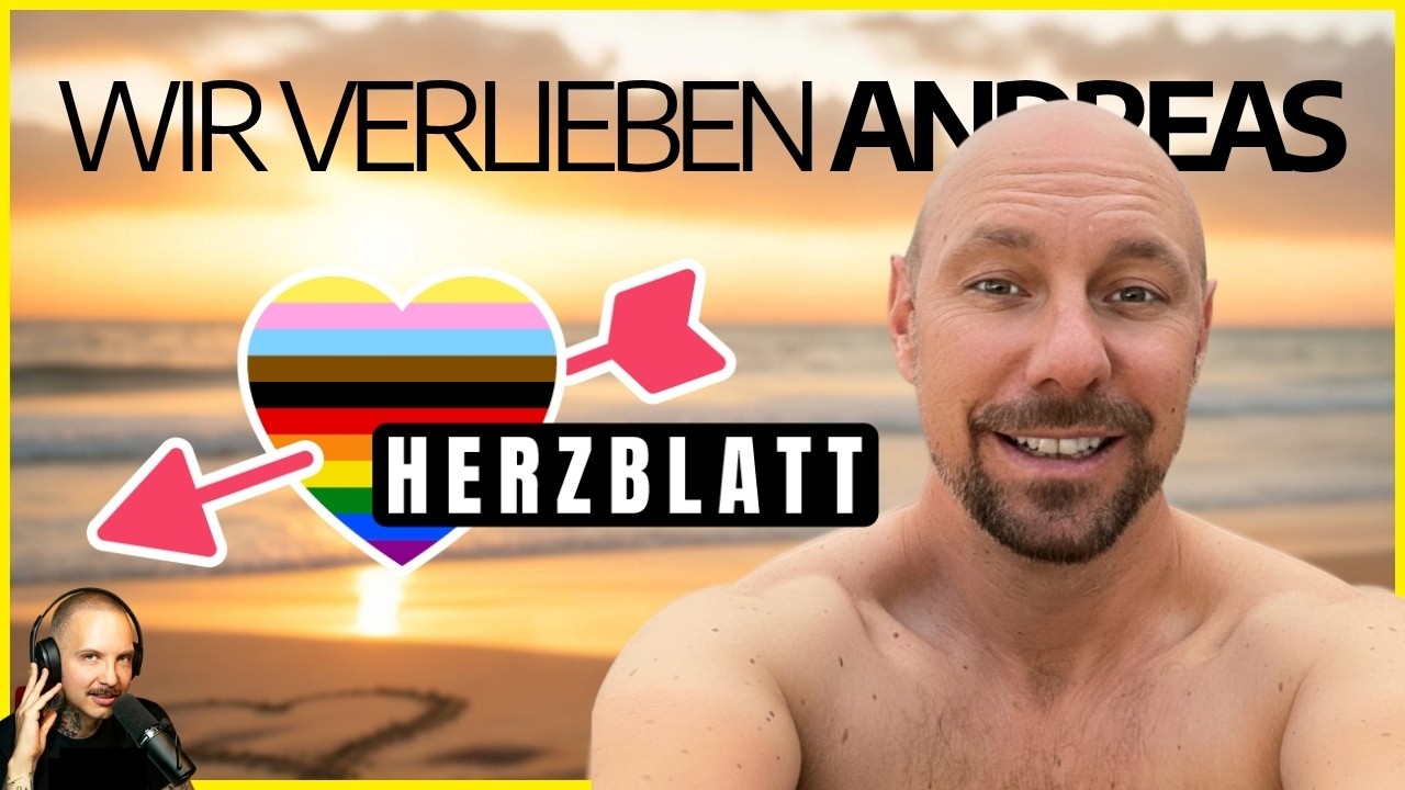 Wir verlieben Andreas & finden seinen Traumpartner | GAY OVER Herzblatt – Deine GAY DATING SHOW