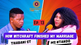 Ep 14 Witchcraft Finished Me Vaccinated Private Part Social Media Attacks Polygamy Marriage