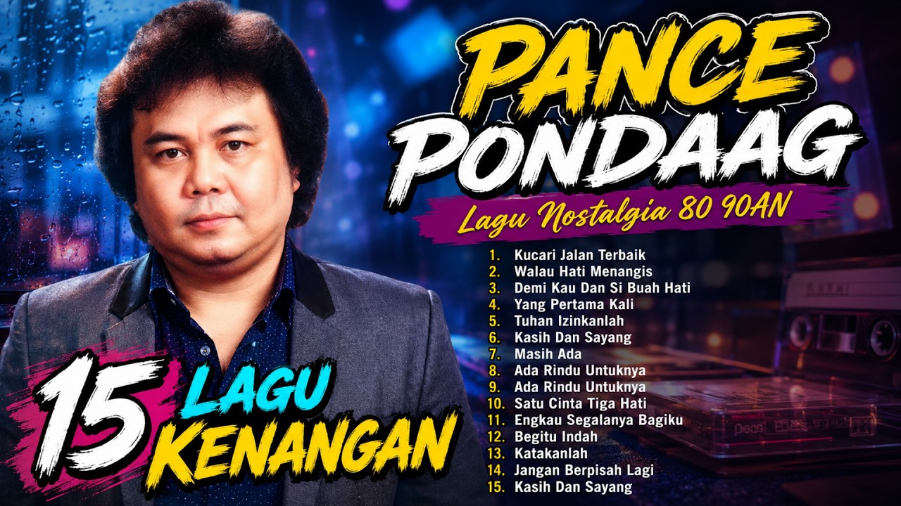 Kumpulan Hits Pance Pondaag Terpopuler | Tembang Kenangan & Lagu Lawas Sepanjang Masa