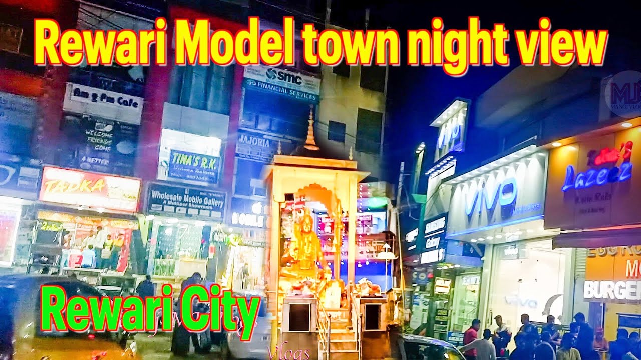 Rewari Model town night view Rewari Tour Rewari City Video Rewari