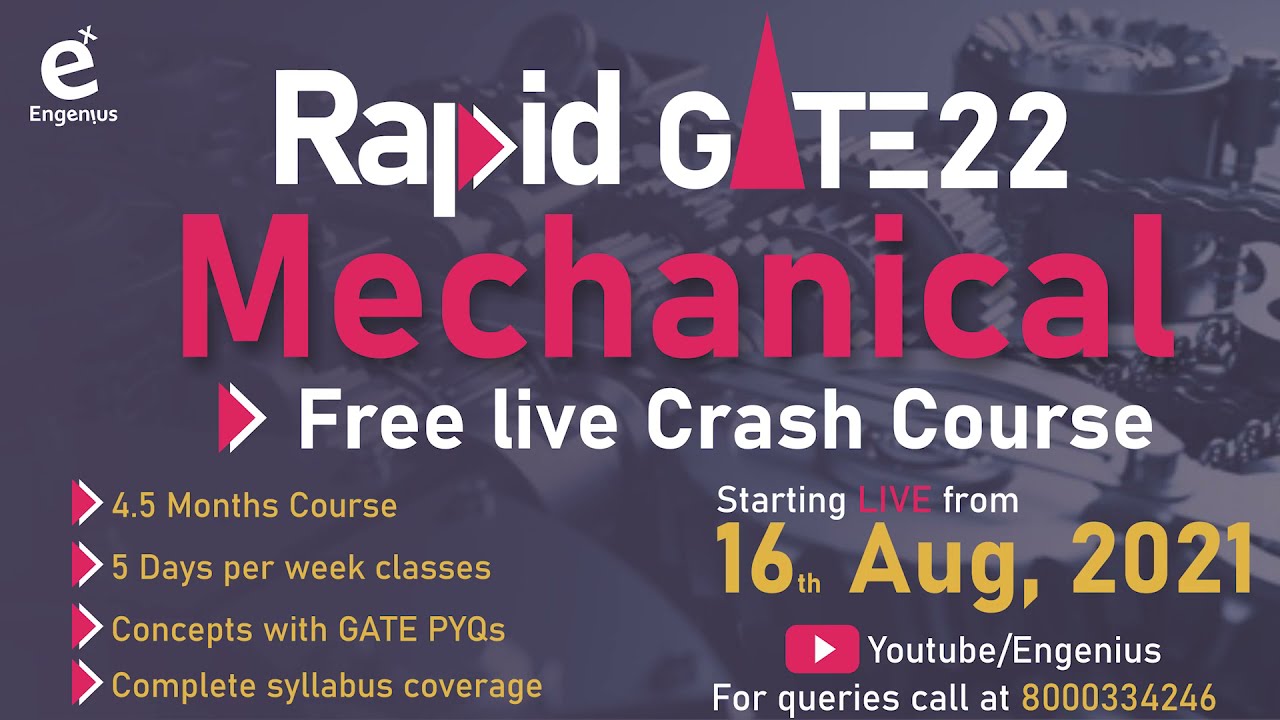 Mechanical Crash Course GATE 22 / Rapid GATE /GATE 22-23 / Engenius Live